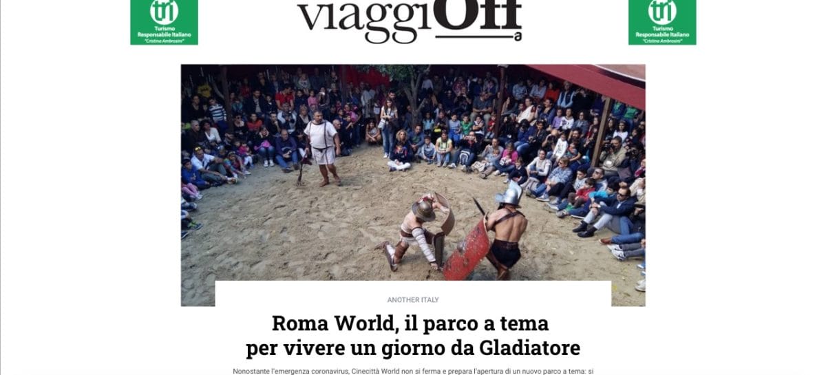 Roma World, il nuovo parco a tema su ViaggiOff