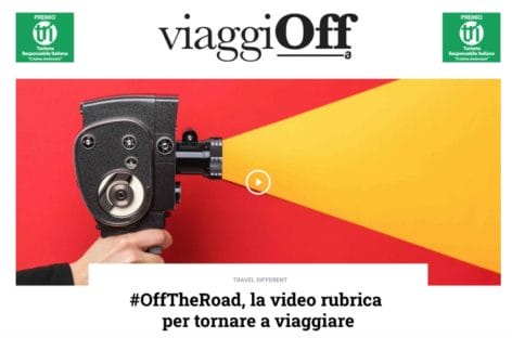 #OffTheRoad, la video rubrica di ViaggiOff