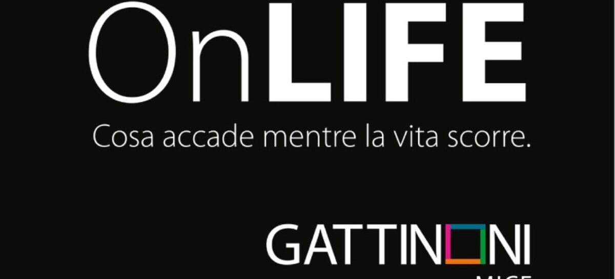 OnLife, al via la campagna social di Gattinoni Mice