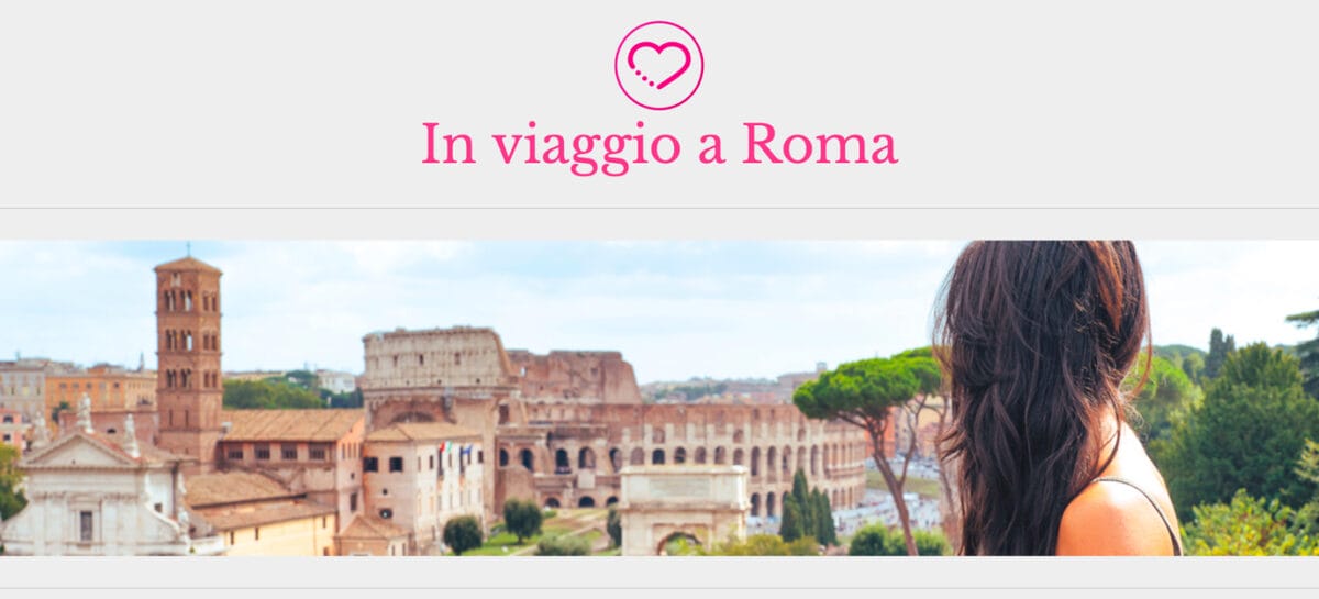 Carrani Tours lancia il blog “In Viaggio a Roma”
