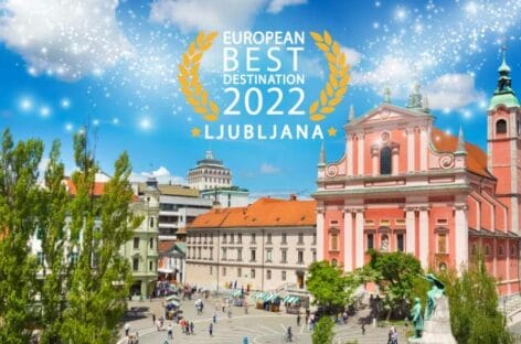 Slovenia, Lubiana incoronata miglior destinazione europea 2022