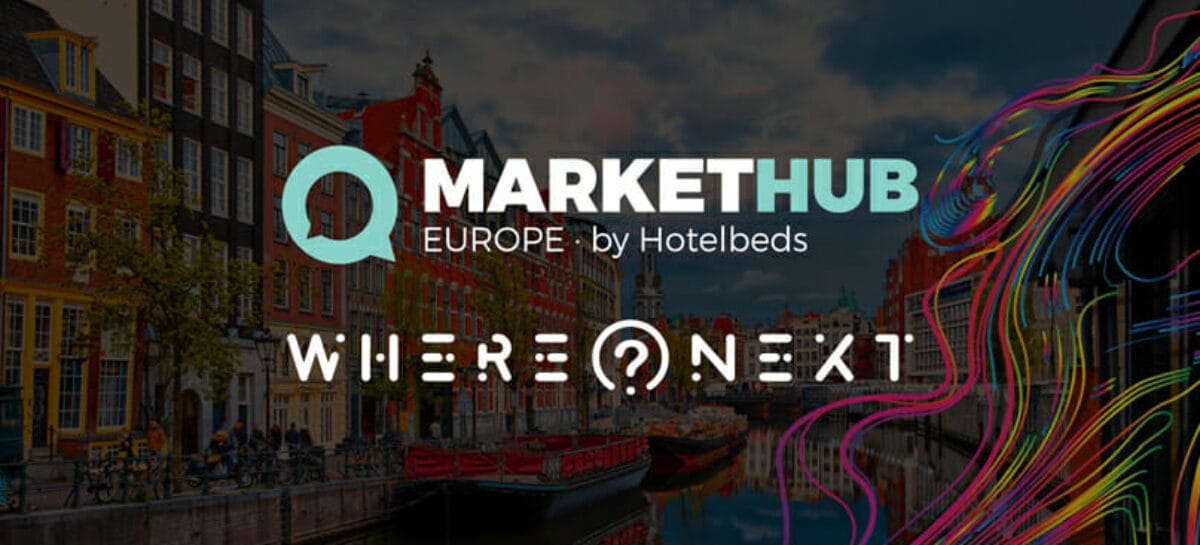 Il turismo che verrà al centro del MarketHub Europe di Hotelbeds
