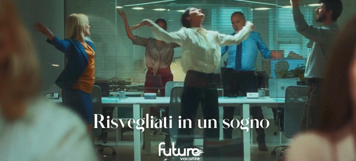 Futura Vacanze, on air il nuovo spot 2023 “Risvegliati in un sogno”