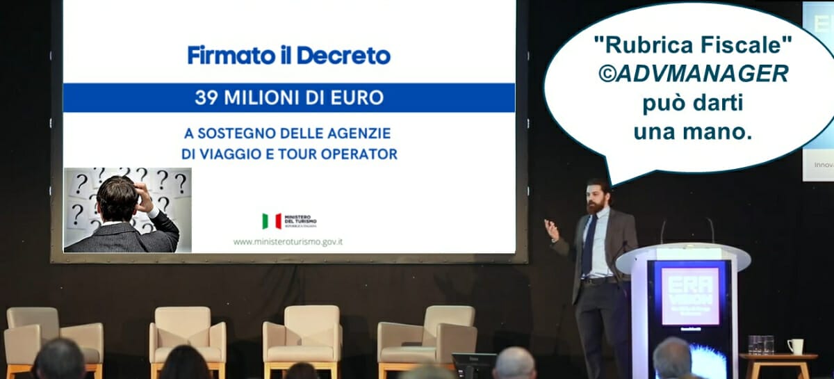 Rubrica Fiscale_Ultimo fondo perduto da 39 milioni, i punti critici da approfondire